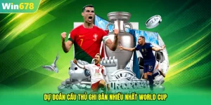 dự đoán cầu thủ ghi bàn nhiều nhất World Cup