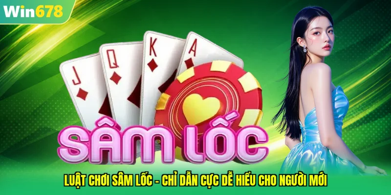 luật chơi sâm lốc