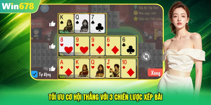 Tối ưu cơ hội thắng với 3 chiến lược xếp bài